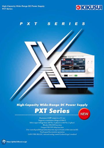 High-Capacity Wide-Range DC Power Supply - PXT Series